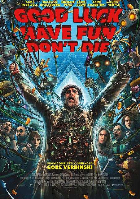 Good Luck, Have Fun, Don't Die